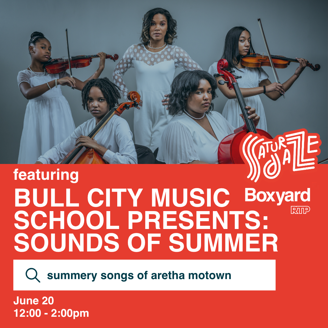 Saturdaze: Bull City Music School presents – Sounds of Summer