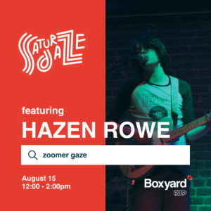 Saturdaze: Hazen Rowe